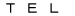 TEL